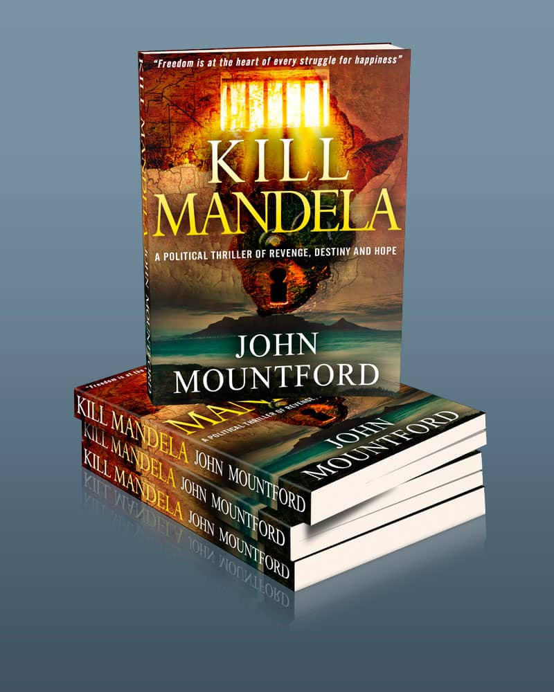Kill Mandela, a political thriller.